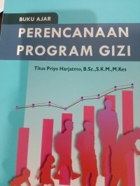 PERENCANAAN PROGRAM GIZI