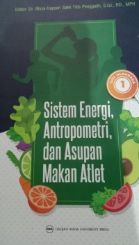 SISTEM ENERGI ANTROPOMETRI DAN ASUPAN MAKAN ATLET